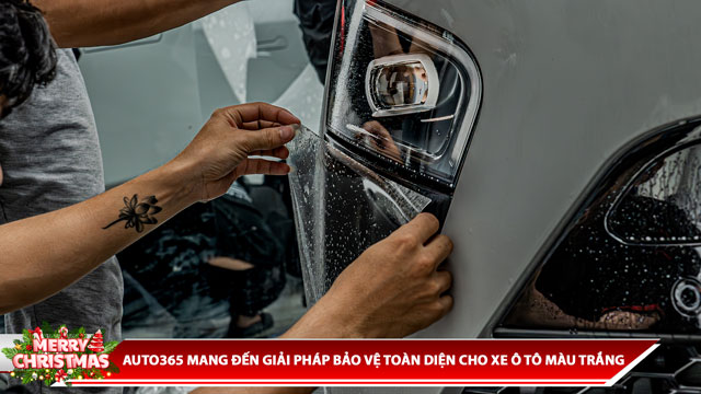 AUTO365 MANG ĐẾN GIẢI PHÁP BẢO VỆ TOÀN DIỆN CHO XE Ô TÔ MÀU TRẮNG